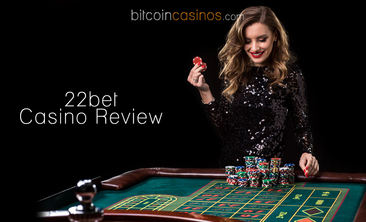 22bet Casino Review