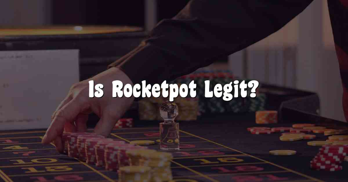 Is Rocketpot Legit?