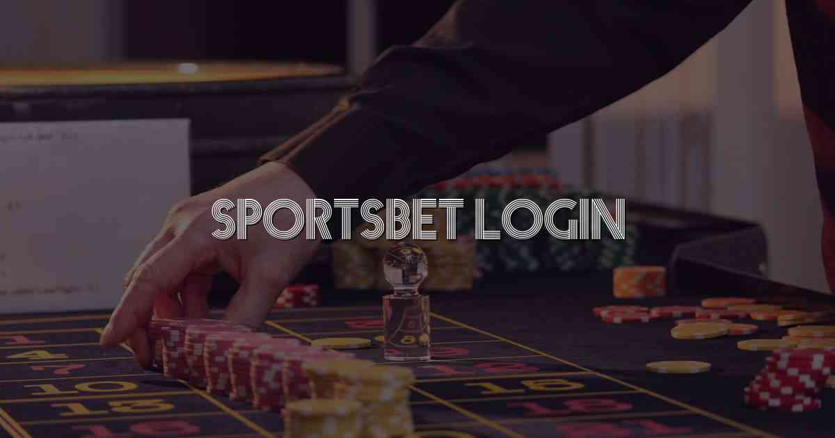 Sportsbet Login